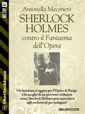 Sherlock Holmes contro il Fantasma dell