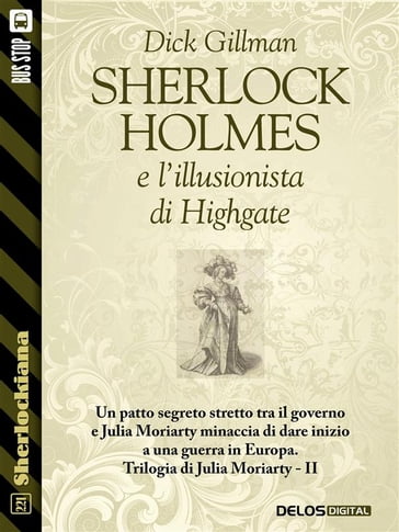 Sherlock Holmes e l'illusionista di Highgate - Dick Gillman