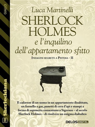 Sherlock Holmes e l'inquilino dell'appartamento sfitto - Luca Martinelli