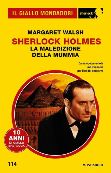 Sherlock Holmes. La maledizione della mummia (Il Giallo Mondadori Sherlock) - Margaret Walsh