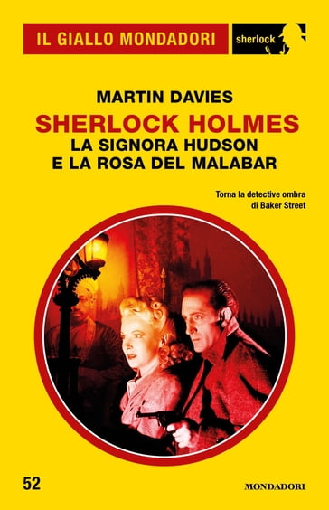 Sherlock Holmes - La signora Hudson e la Rosa del Malabar (Il Giallo Mondadori Sherlock) - Martin Davies