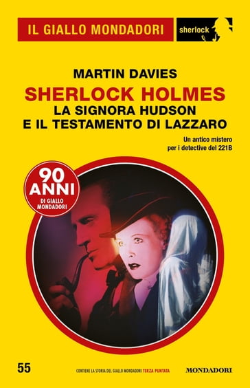 Sherlock Holmes La signora Hudson e il Testamento di Lazzaro (Il Giallo Mondadori Sherlock) - Martin Davies