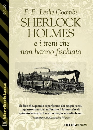 Sherlock Holmes e i treni che non hanno fischiato - F. E. Leslie Coombs