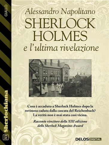 Sherlock Holmes e l'ultima rivelazione - Alessandro Napolitano