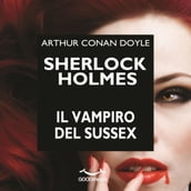 Sherlock Holmes. Il vampiro del Sussex