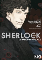 Sherlock - tome 2 Le banquier aveugle