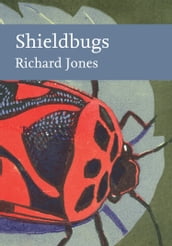 Shieldbugs (Collins New Naturalist Library)