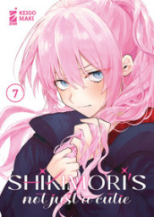 Shikimori s not just a cutie. Vol. 7