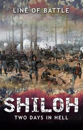 Shiloh: Two Days in Hell