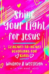 Shine Your Light for Jesus