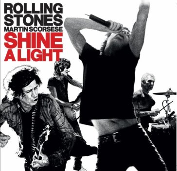 Shine a light - Rolling Stones