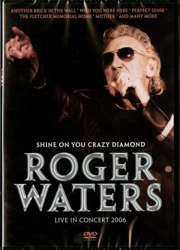 Shine on you crazy diamond - Roger Waters