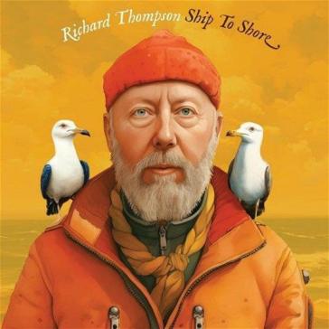 Ship to shore - autographed edition - Richard Thompson