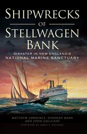 Shipwrecks of Stellwagen Bank