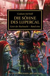 Söhne des Lupercal: Geist der Rachsucht Band eins