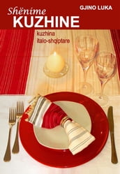 Shënime kuzhine: Kuzhina italo-shqiptare