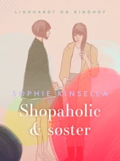 Shopaholic og søster