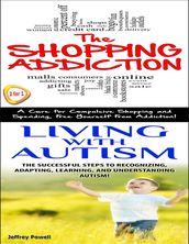 Shopping Addiction & Living With Autism