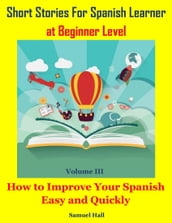 Short Stories For Spanish Learner at Beginner Level