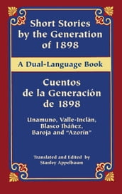 Short Stories by the Generation of 1898/Cuentos de la Generación de 1898