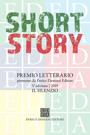 Short Story - V ed. - Il silenzio - AA.VV. Artisti Vari