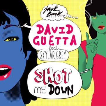 Shot me down -2tr- - David Guetta