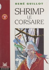 Shrimp le corsaire
