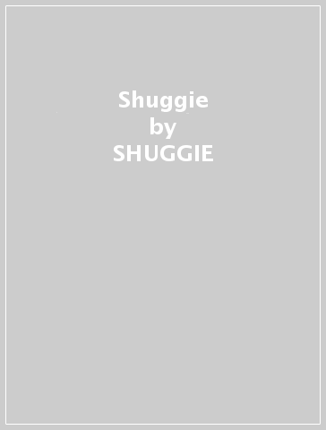 Shuggie - SHUGGIE