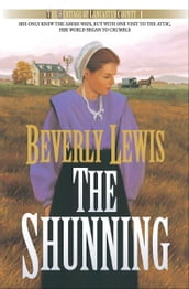 Shunning, The (Heritage of Lancaster County Book #1)