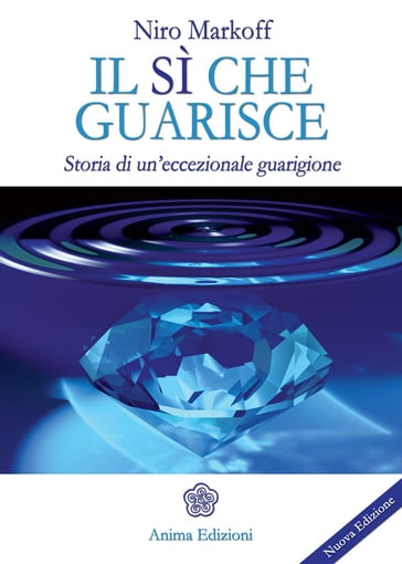 Sì che guarisce (Il) - Niro Markoff