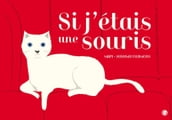 Si j étais une souris...