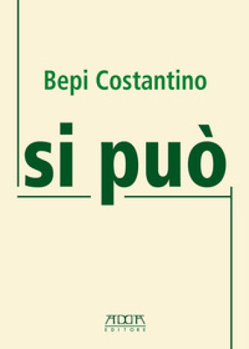 Si può - Bepi Costantino