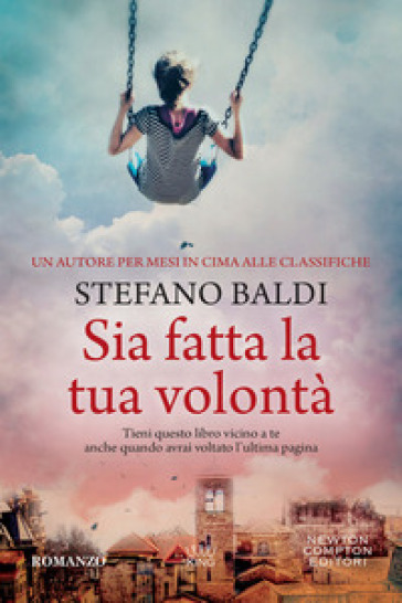 Sia fatta la tua volontà - Stefano Baldi