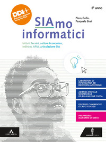 Siamo informatici. Per il 5° anno degli Ist. tecnici. Con e-book. Con espansione online - Piero Gallo - Pasquale Sirsi