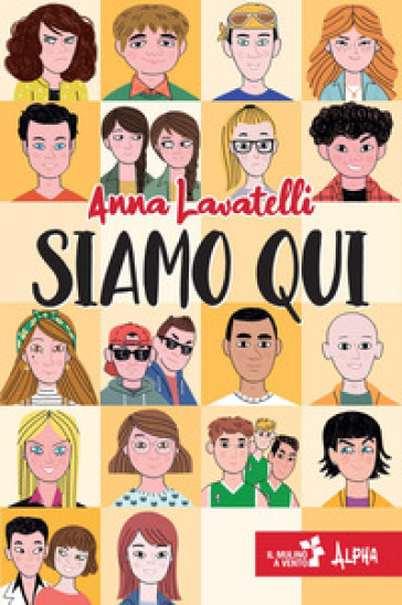 Siamo qui - Anna Lavatelli