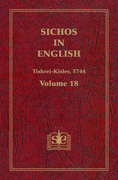 Sichos In English, Volume 18: Tishrei-Kislev, 5744