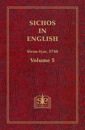 Sichos In English, Volume 5: Shvat-Iyar 5740