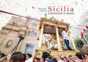 Sicilia. Passione e fede