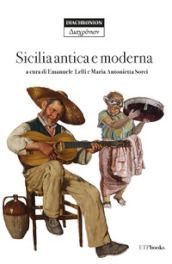 Sicilia antica e moderna