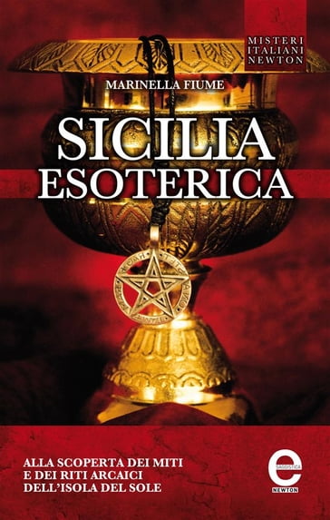 Sicilia esoterica - Marinella Fiume