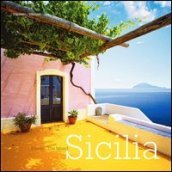 Sicilia. L isola. Ediz. italiana e inglese