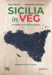 Sicilia in veg. Un isola a vocazione green