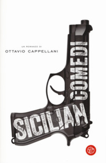 Sicilian comedi - Ottavio Cappellani