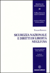 Sicurezza nazionale e diritti di libertà negli USA