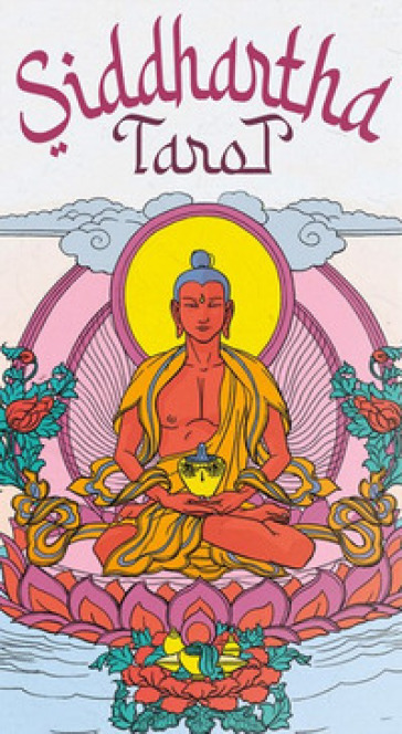 Siddhartha tarot. Ediz. multilingue