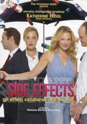 Side Effects - Gli Effetti Collaterali Dell Amore