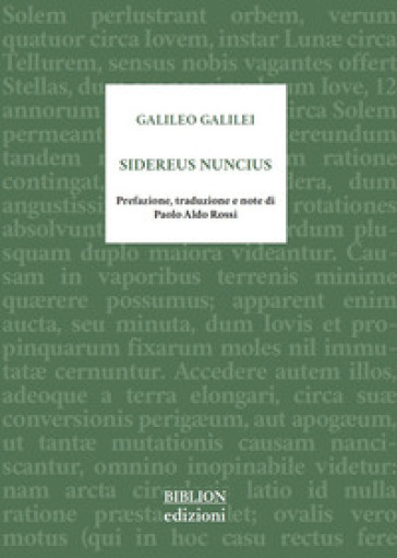 Sidereus nuncius. Testo latino a fronte - Galileo Galilei