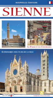 Sienne. Guide avec le plan de la ville