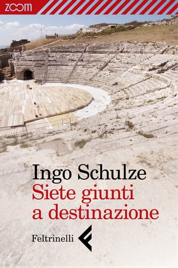 Siete giunti a destinazione - Ingo Schulze