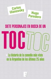 Siete personajes en busca de un Toc Toc